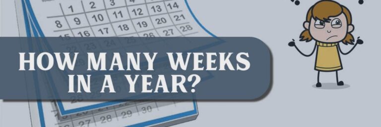 How Many Weeks in a Year?