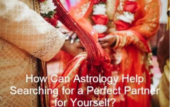 How Can Astrology Help Searching for a Perfect Partner for Yourself? 