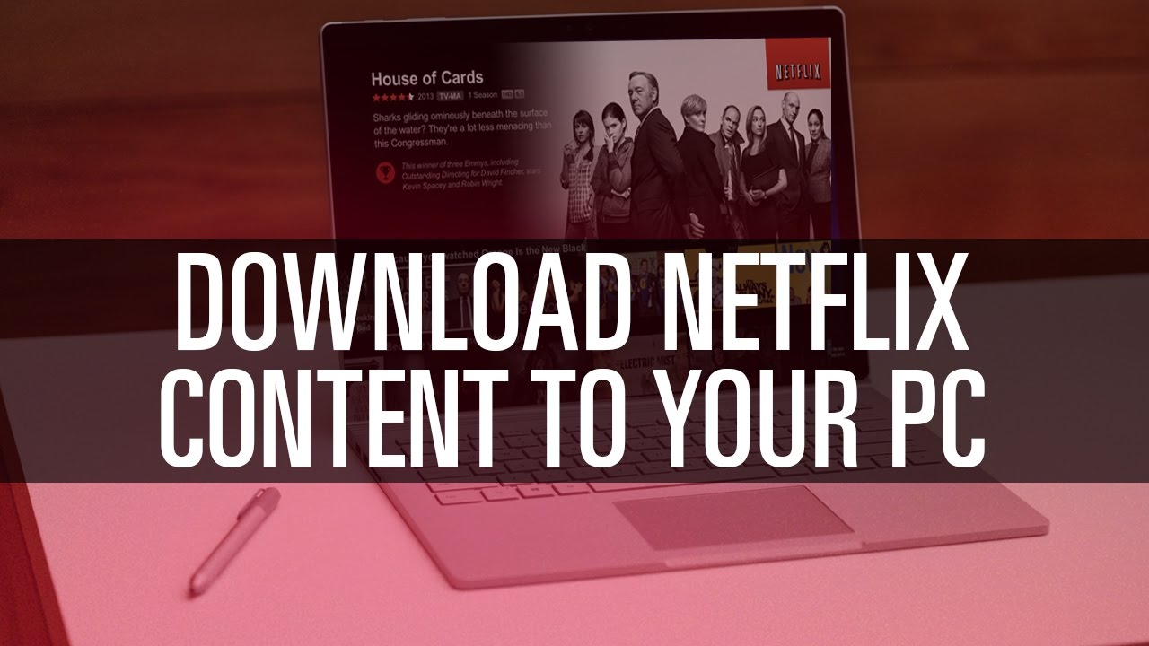 download movies from Netflix